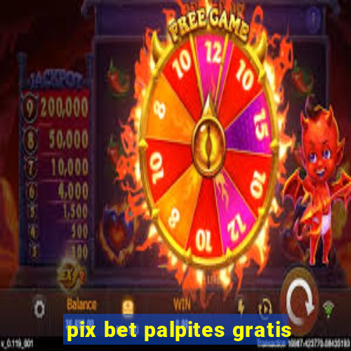 pix bet palpites gratis